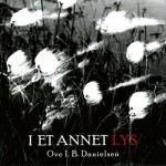 I Et Annet Lys (In Another Light) - Ove Danielsen (2008)